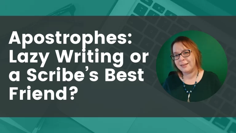 Apostrophes – Lazy Writing or a Scribe’s Best Friend? image