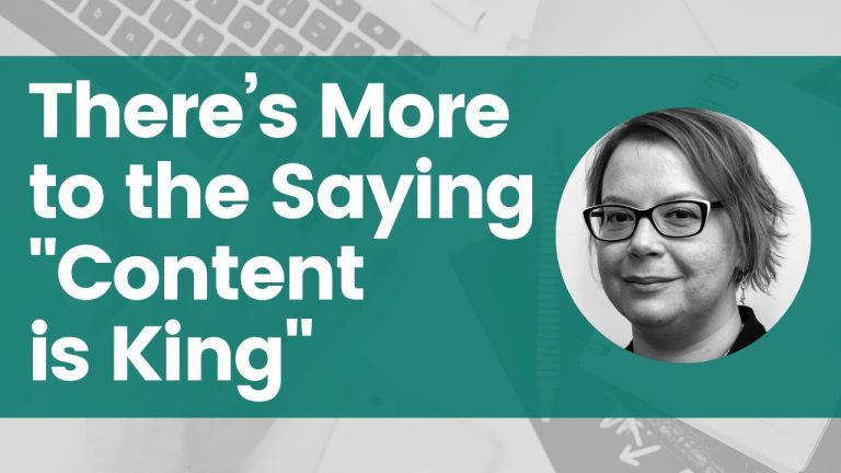 There’s More to the Saying “Content is King” image